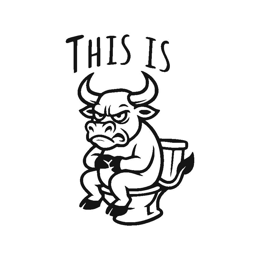 This Is Bullshit sticker