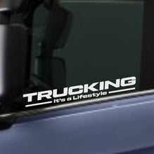 Last inn bildet i Gallery Viewer, TRUCKING It&#39;s a LIfestyle-Stickers for side windows
