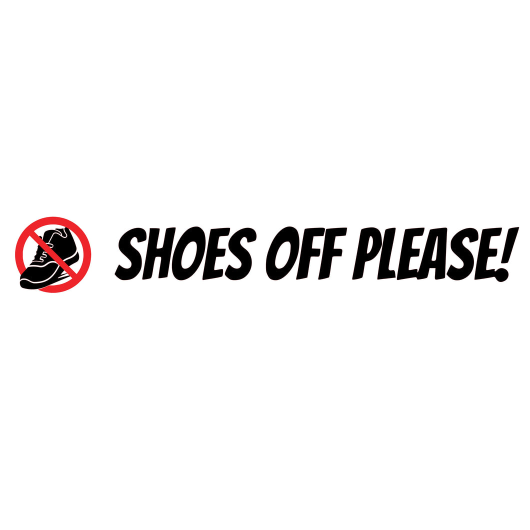 ,,Shoes off please!,, - transferable vinyl sticker for trucks